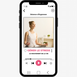 Hypnose pour gérer le stress - Le mouvement de la vie